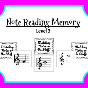 Note Reading Memory - Level 3 (Treble Clef Notes)