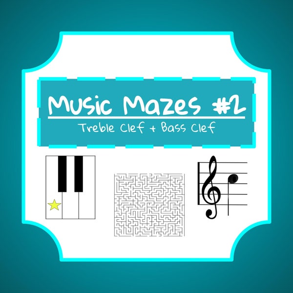 Music Mazes #2 (Notes on the Staff & Keys on the Piano)