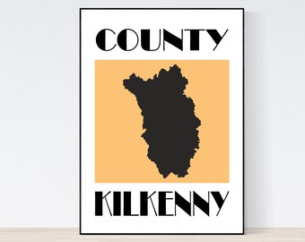County Kilkenny Map Print, Map of Kilkenny Print, Kilkenny Modern Art, Kilkenny,Wall Art, Irish Gifts, Birthday, Present Idea, Christmas,