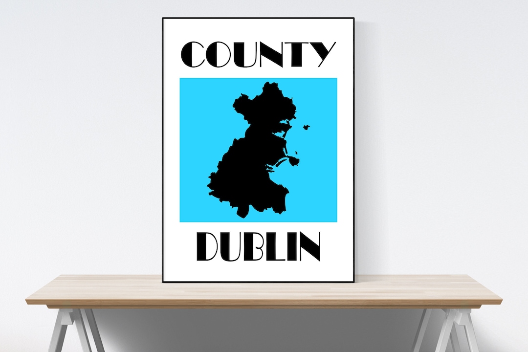 County Dublin Map Print, Map of Dublin Print, Dublin Art Print, Dublin