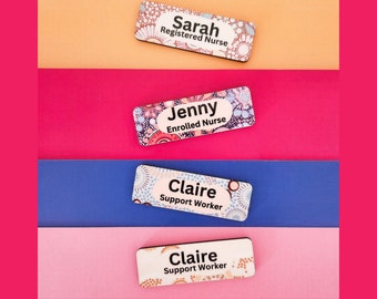 Personalised name badge, nurse name badge, teacher name badge, native Australian name badge