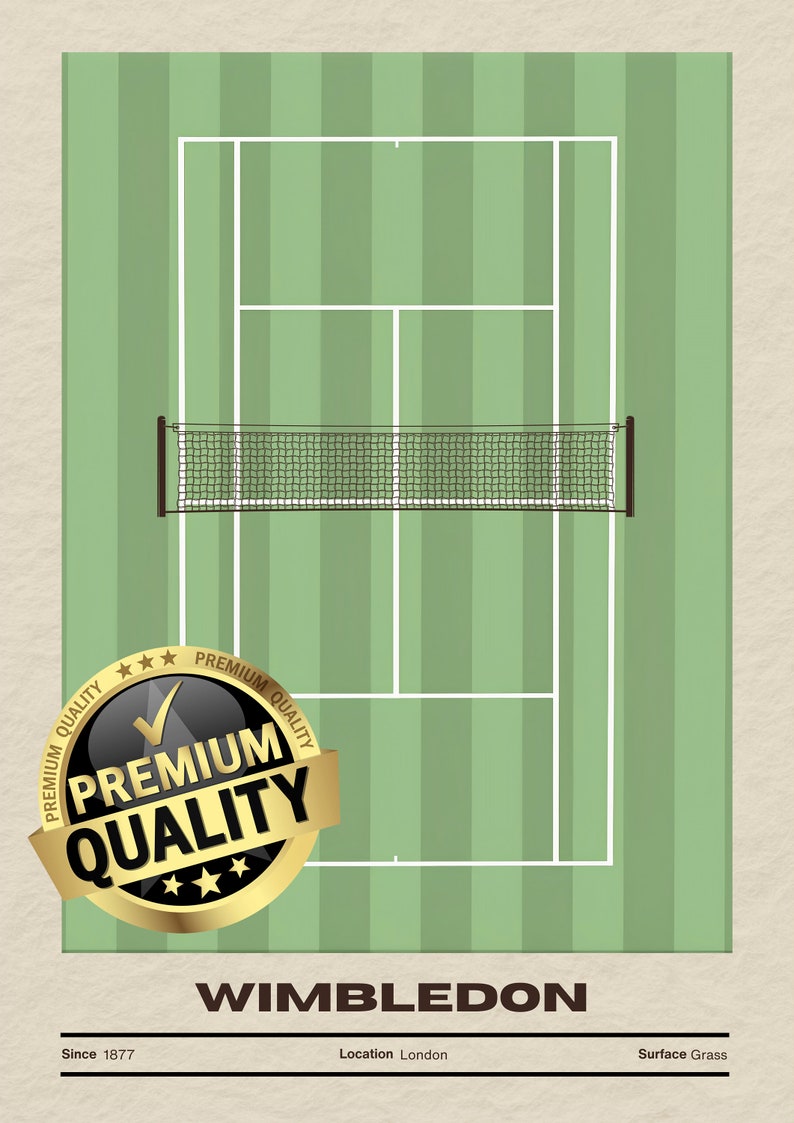 May include: A green tennis court with white lines and a black net. The court has a gold seal with the text "Premium Quality" and three stars. The text "Wimbledon" is below the court, with the text "Since 1877", "Location London", and "Surface Grass" below that.