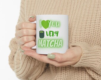 Matcha Mug, Cup of Matcha Gift, Matcha Gift ideas, Friend Gift, Ceramic Mug 11oz