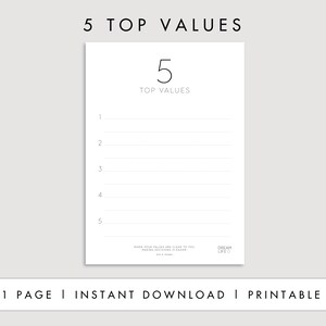 Puede incluir: Hoja de trabajo imprimible con el título "5 Valores principales" y una lista numerada para escribir cinco valores personales. La hoja de trabajo también incluye el texto "Cuando tus valores son claros para ti, tomar decisiones es más fácil." y el logotipo "Dream Life."