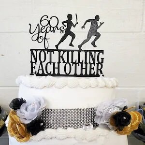 Funny Anniversary Cake Topper / Grandma's Anniversary Topper / Custom Cake Topper / Personalized Cake Topper / Funny Couple Cake Topper