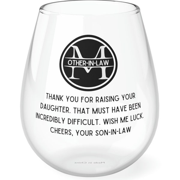 Funny wedding gift from son in law to mother in law sarcastic wine glass for mother of the bride from groom to mother in law wedding gift