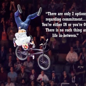 BMX Motivational Poster — Commitment Quote Wall Art, Extreme Sports Inspirational Print for Gym, Office & Man Cave