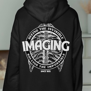 IMAGING Team -Original Design Digital Files Only! PNG File High Quality 300DPI - Radiology Imaging XRAY Department for Hoodies, T-Shirt