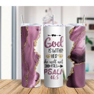 Christian Tumbler, Gott ist in ihr, sie wird nicht fallen Psalm 46: 5, Geschenk für Mama, Geschenk für sie