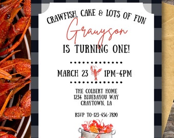 May include: A birthday party invitation with a black and white checkered background. The invitation is for a boy named Grayson who is turning one. The invitation features a drawing of a pot of crawfish and the text "Crawfish, Cake & Lots of Fun Grayson is Turning One! March 23 1PM-4PM The Colbert Home 1234 Bluebayou Way Craytown, LA RSVP TO-123-456-7890".