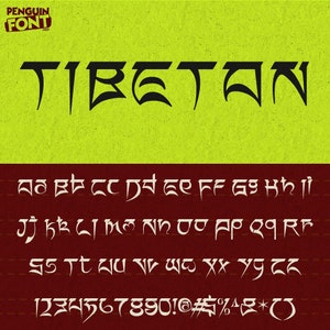 May include: A Tibetan font alphabet chart with the word "TIBETAN" in a bold black font at the top. The chart includes uppercase letters, lowercase letters, numbers, and symbols in a white font on a red background.