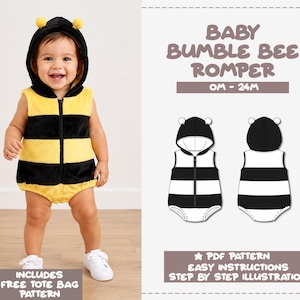 May include: A baby bumble bee romper PDF pattern featuring a hooded sleeveless design with yellow and black horizontal stripes, a front zipper, and two small yellow pom-poms on the hood. Includes text: BABY BUMBLE BEE ROMPER 0M-24M, PDF PATTERN, EASY INSTRUCTIONS, STEP BY STEP ILLUSTRATION, INCLUDES FREE TOTE BAG PATTERN.
