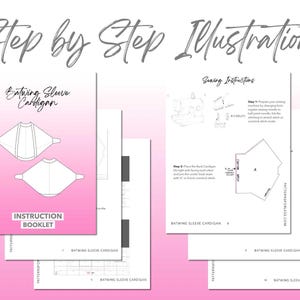 Batwing Sleeve Cardigan sewing pattern instruction booklet showing step by step illustrations to make the garment.