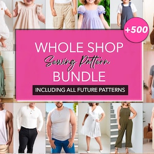 Whole Store Bundle Women Dress Pattern Kids Top Pattern Easy Sewing Pattern PDF Skirt Sewing Pattern Shorts Pattern Men Pants Sewing Pattern
