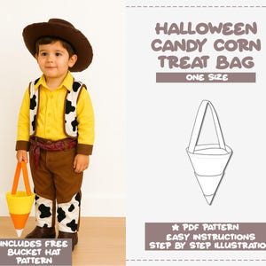 May include: A child dressed in a cowboy costume, holding a candy corn-shaped treat bag. The costume includes a brown hat, yellow shirt, vest with black spots, brown pants, and boots. The image also shows a diagram of the treat bag and text that reads "Halloween Candy Corn Treat Bag".