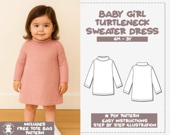 Sweater Dress Pattern, Turtleneck Pullover, Girls PDF Pattern, Pattern for Babies, Sewing Easy, Kid Knit Pattern, Baby Dress, Dress Beginner