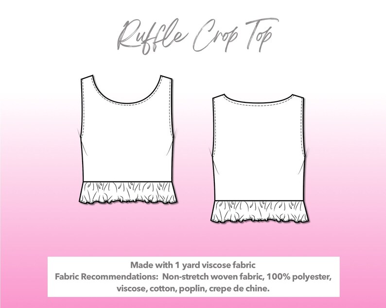 Illustration and detailed description for Ruffle Crop Top sewing pattern. Made with 1 yard viscose fabric. Other Fabric Recommendations: Non-stretch woven fabric, 100% polyester, viscose, cotton, poplin, crepe de chine.