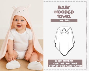 Baby Hooded Towel Sewing Pattern: Easy PDF Download (One Size)
