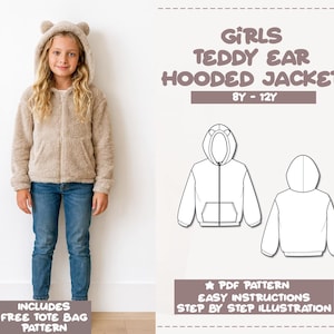 Girls Teddy Ear Hooded Jacket Sewing Pattern (8Y-12Y) (PDF Pattern)