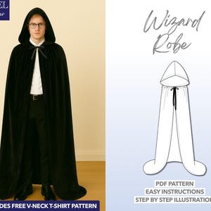 May include: A black hooded wizard robe with a tie closure, worn by a person. The image also includes a line drawing of the robe and the text "Wizard Robe". The text "Level Beginner" and "Includes Free V-Neck T-Shirt Pattern" are also visible.