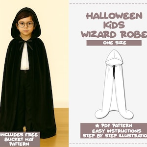 May include: A child wearing a black wizard robe with a hood and a black bow tie. The image includes text that reads "Halloween Kids Wizard Robe" and "One Size". A line drawing of the robe is also shown. The image also includes the text "Includes Free Bucket Hat Pattern".