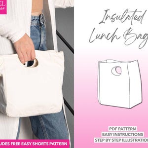 Bag Sewing Pattern Lunch Bag Pattern Bag PDF Pattern Handbag Sewing Pattern Insulated Bag Pattern Shopping Bag Pattern Food Bag Pattern