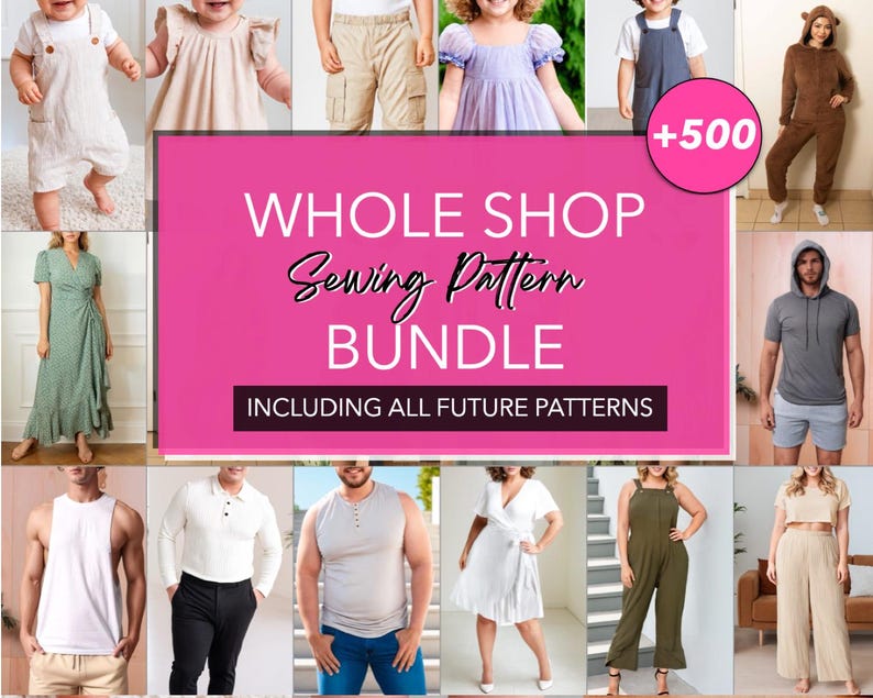 Whole Shop Bundle featuring 500+ sewing patterns.