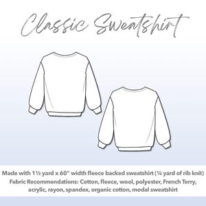 Illustration and detailed description for Mens Classic Sweatshirt sewing pattern. Made with 1½ yard x 60” width fleece backed sweatshirt and ¼ yard of rib knit. Other Fabric Recommendations: Cotton, fleece, wool, polyester, French Terry, acrylic, rayon, spandex, organic cotton, modal sweatshirt.