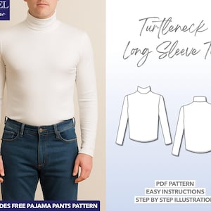 Op de afbeelding: Een persoon draagt een witte coltrui met lange mouwen en een blauwe jeans. De afbeelding bevat de tekst "Turtleneck Long Sleeve Top", "Level Beginner" en "Includes Free Pajama Pants Pattern". Ook inbegrepen is een PDF-patroon met eenvoudige instructies.