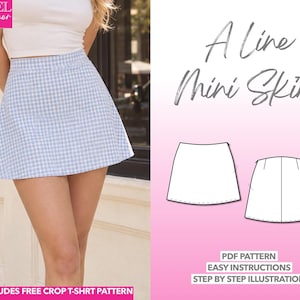 May include: A light blue and white gingham A-line mini skirt. The image includes text reading Level Beginner, A Line Mini Skirt, PDF Pattern, Easy Instructions, Step By Step Illustration, and Includes Free Crop T-Shirt Pattern.