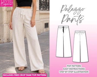 May include: Beige wide-leg palazzo pants with an elasticized drawstring waistband. The image includes text reading Level Beginner, Palazzo Pants, PDF Pattern, Easy Instructions, Step by Step Illustration, and Includes Free Crop Tank Top Pattern.