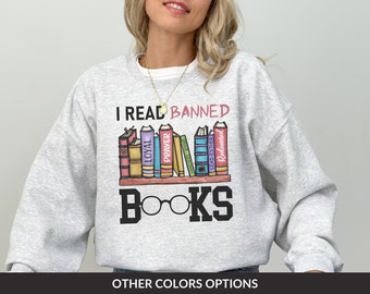 Im With The Banned Sweatshirt, Banned Books Shirt, Reading Teacher Sweatshirt, Book Lover Gift, Bookish Tee, Librarian Gift, School Sweater