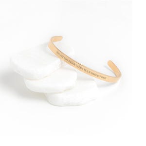 You Are Stronger Than Your Hardest Days Bracelet Mantra Bracelet Strength Cuff Bracelet Encouragement Gift