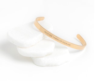 Inspirational Quote Cuff Bracelet Trust The Timing Of Your Life Mantra Bracelet