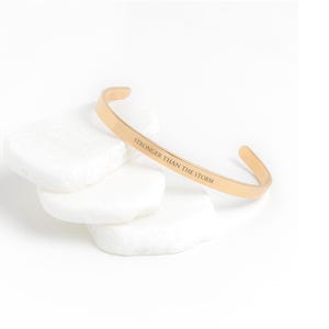 Stronger Than The Storm Bracelet Affirmation Cuff Bracelet Inspirational Quote Bracelet Encouragement Gift