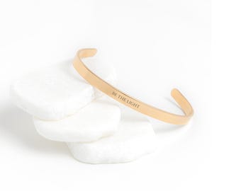 Be The Light Cuff Bracelet Stainless Steel Affirmation Jewelry