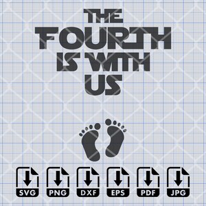 Peut inclure: Téléchargement numérique d'un design graphique noir et blanc avec le texte "The Fourth Is With Us" et deux empreintes de pas. Le design est disponible aux formats SVG, PNG, DXF, EPS, PDF et JPG.