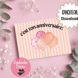 C'est ton anniversaire, printable French birthday card, bonne fete, joyeux, instant digital download, 5X7 foldable card, blank interior
