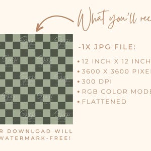 May include: Digital download featuring a checkered pattern in olive green and dark green squares. The image includes details about the file, such as its 12-inch by 12-inch size, 3600 x 3600 pixels, and 300 DPI. The text states the download is watermark-free.
