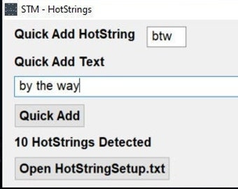 Automate saved Text Through HotString Hotkey Script Macros