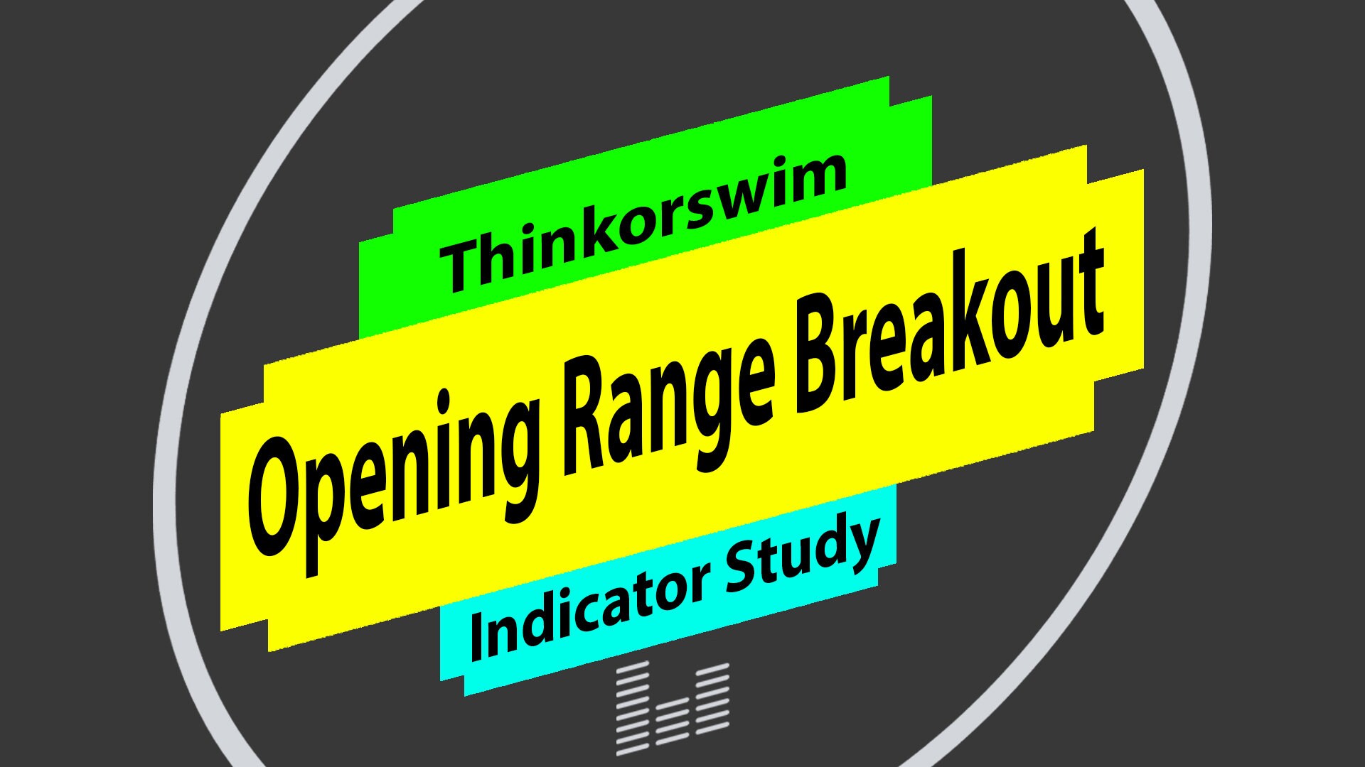 thinkorswim opening range breakout ORB indicator