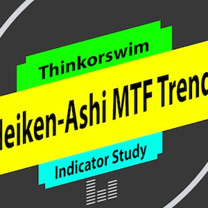 thinkorswim Heiken-Ashi Multitimeframe Trend Indicator