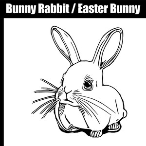 Bunny SVG, AI, jpg, png, eps - Digital Download - Cut file - SVG for cutting engraving printing - Easter Bunny Clip Art - Easter Bunny svg