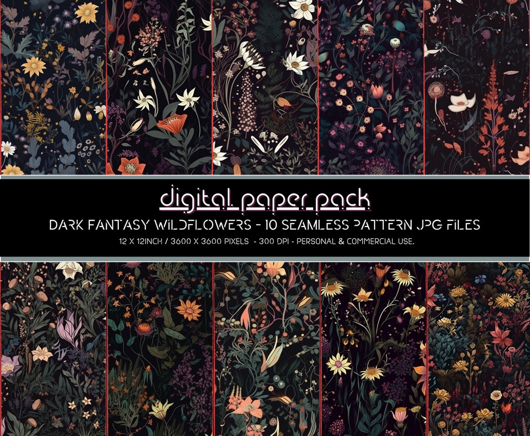 Dark Fantasy Wildflowers Patterns - Seamless Digital Paper Pack ...