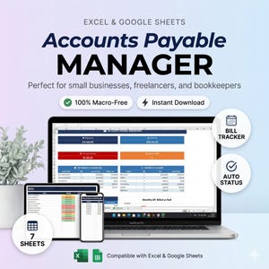 May include: A laptop, tablet, and smartphone display an Accounts Payable Manager dashboard. The image includes the text "Accounts Payable MANAGER" and "100% Macro-Free." Additional icons indicate a bill tracker and auto status features. The software is compatible with Excel and Google Sheets.