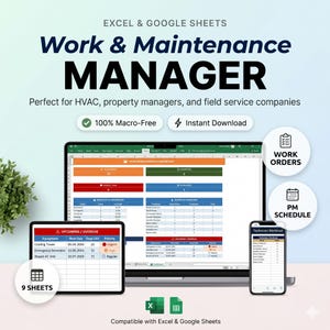 May include: A digital Work & Maintenance Manager template for Excel and Google Sheets. The image shows a laptop, tablet, and smartphone displaying the spreadsheet. The template is 100% macro-free and includes 9 sheets. Compatible with Excel & Google Sheets.