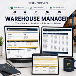 May include: An Excel template for warehouse management, displayed on a laptop, tablet, and monitor. The image shows dashboards, inventory, receipts, and shipment tracking. A mug with the text "Run Smarter, Deliver More" is also visible.