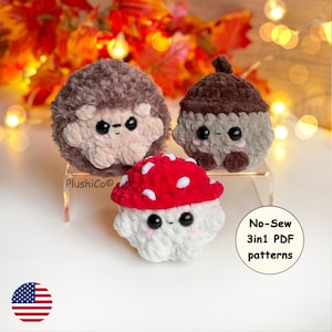 Fall Crochet PATTERN 3in1, No Sew Hedgehog, Mushroom, Acorn Amigurumi, Mini Forest Plushies