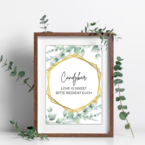 Candybar Schild Hochzeit | Dessert Station Poster Hochzeitsdeko | Greenery Eukalyptus Hexagon | Buffet Deko | 3 Größen Sofort Download