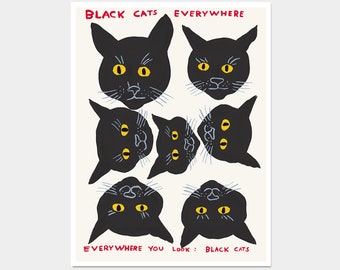 David Shrigley Print. Black Cats Everywhere. Cat Poster. Contemporary Art. Funky Wall Decor. Shrigley Black Cat Wall Art. Funny Quotes Print